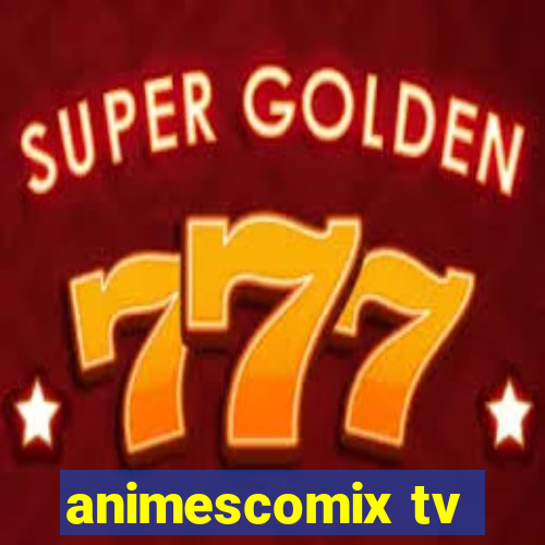 animescomix tv